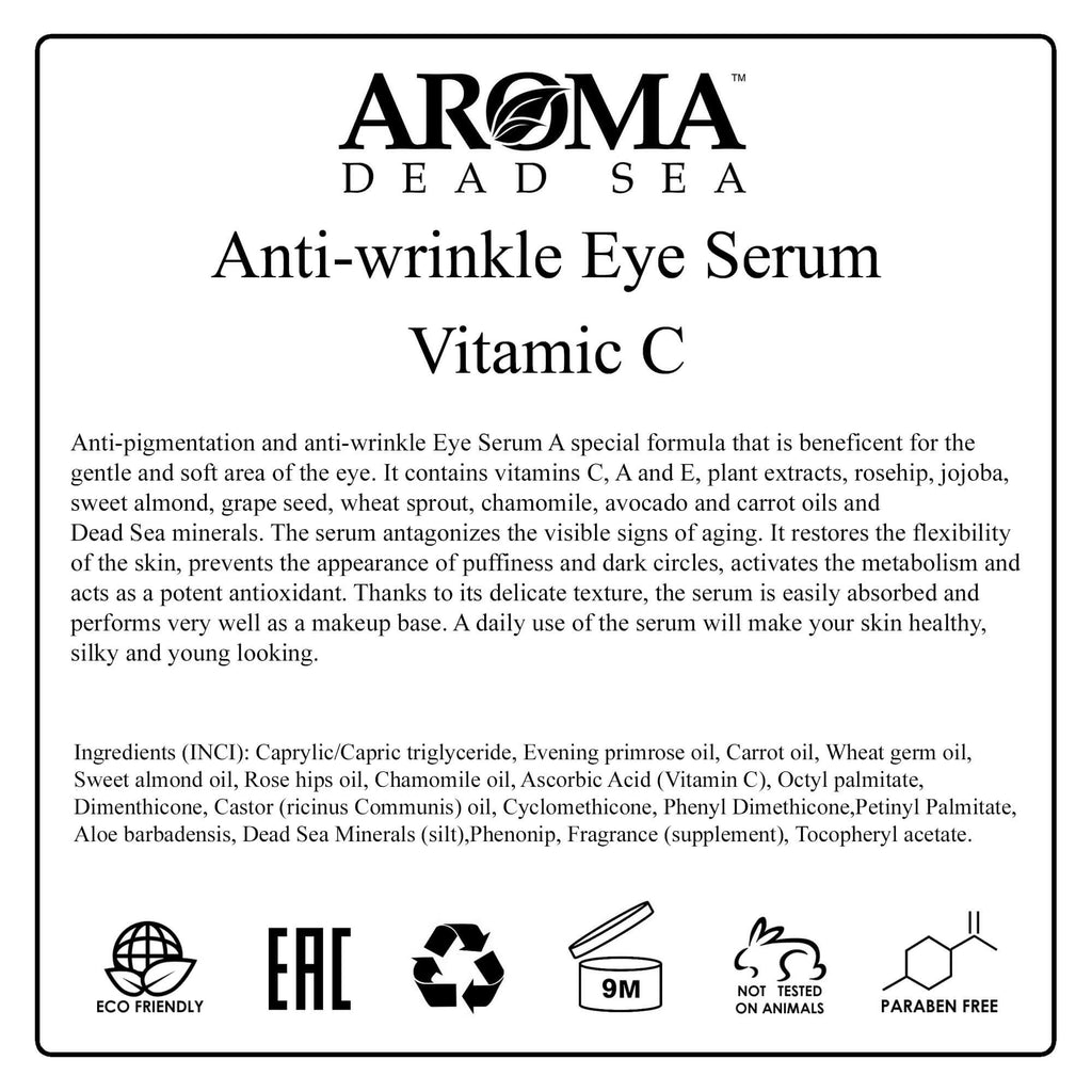 Anti-wrinkle Eye Serum Vitamic C by Aroma Dead Sea 1,015 fl.oz (30ml)